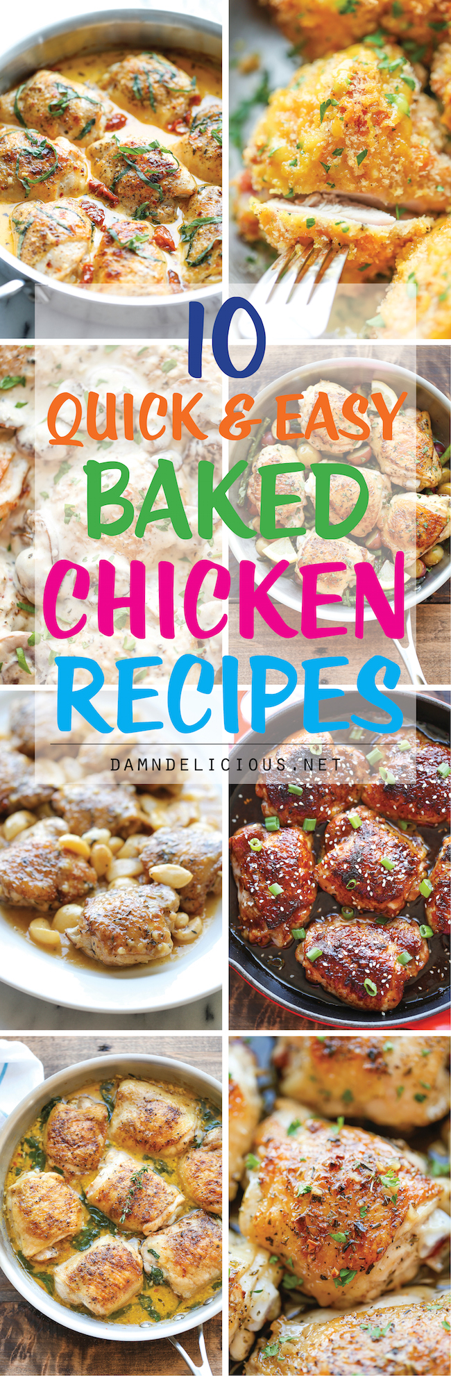 10 Quick and Easy Baked Chicken Recipes - Damn Delicious
