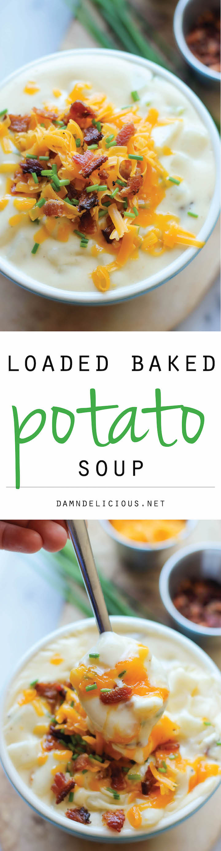 Loaded Baked Potato Soup Damn Delicious