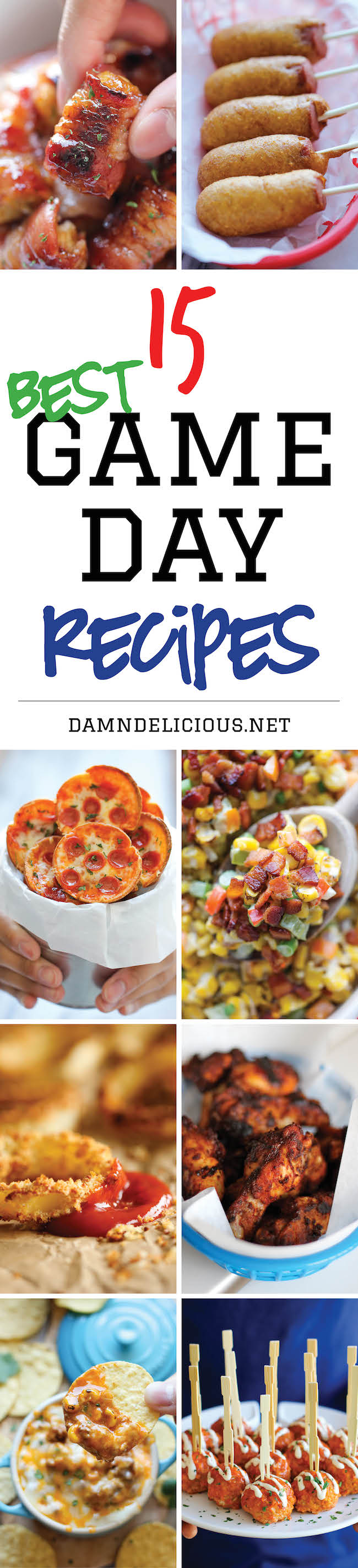 15 Best Game Day Recipes - The best and easiest recipes for game day! Just be sure to double the recipes because everyone will be begging for seconds!