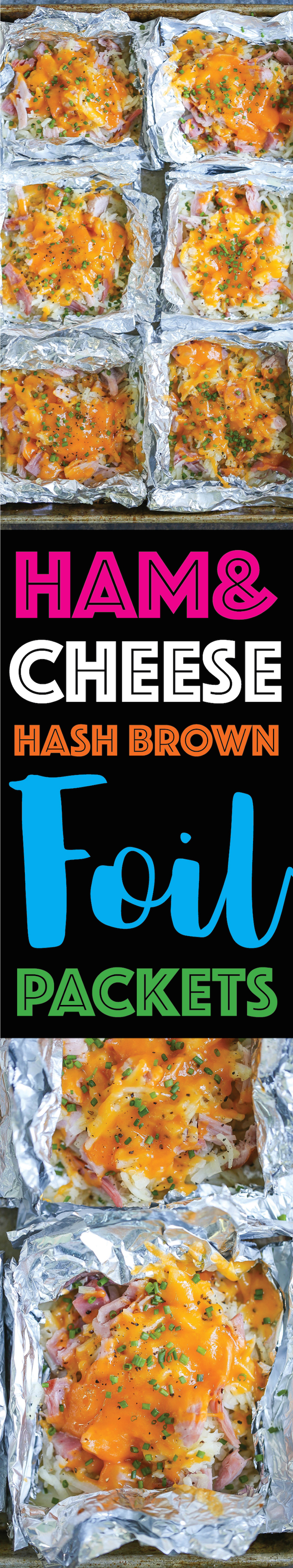 Ham and Cheese Hash Brown Foil Packets - The EASIEST hash browns you will ever make. Simply prep, wrap and bake! No babysitting! So quick and simple!