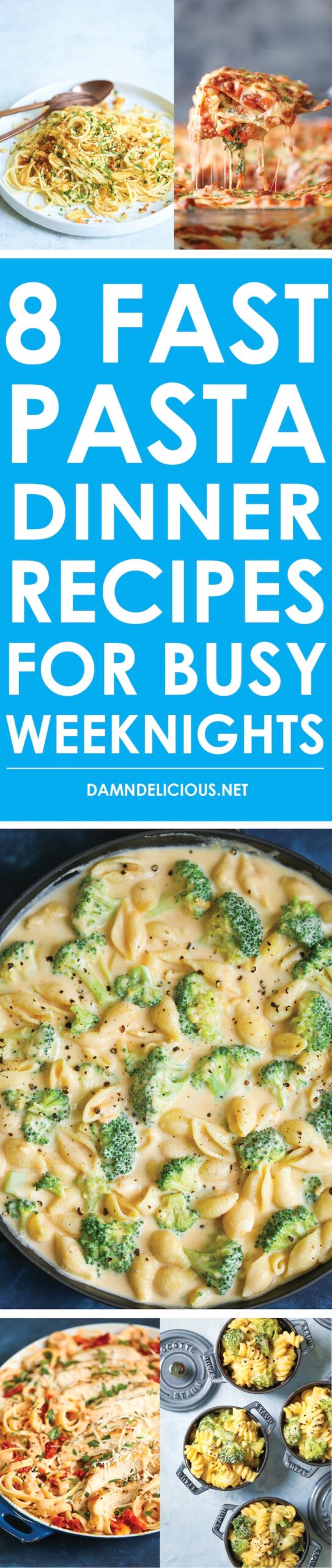 8 Fast Pasta Dinner Recipes for Busy Weeknights