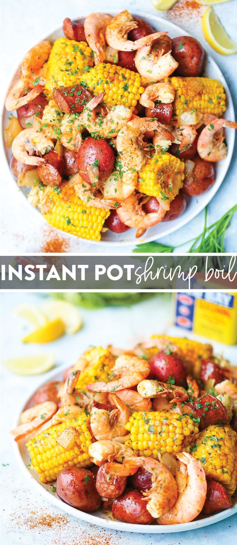 Instant Pot Shrimp Boil - This Instant Pot shrimp boil is made in just 6 minutes! With juicy shrimp, potatoes, sausage and corn, drizzled with a dreamy butter mixture!