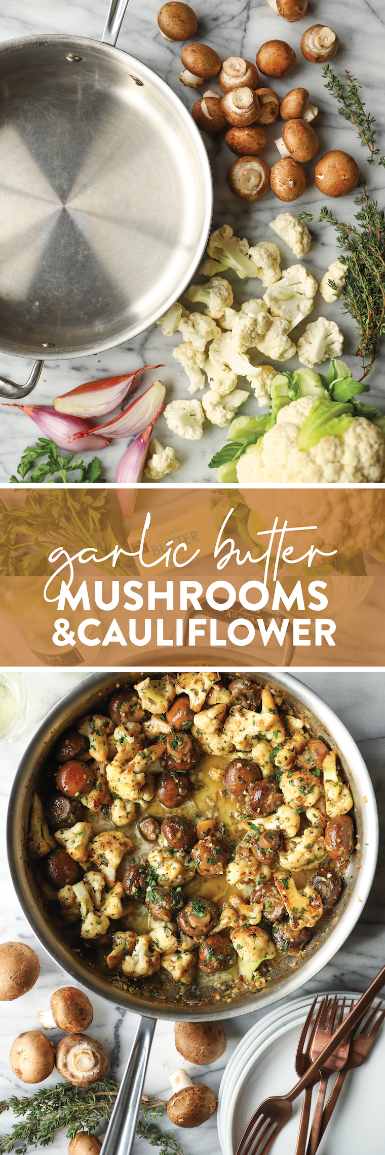 Garlic Butter Mushrooms and Cauliflower - The perfect side dish! Chockfull of veggies, easy to make + loaded with garlicky-buttery goodness!